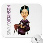 SIMPLY DICKINSON Mousepad