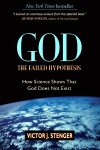 GOD: The Failed Hypothesis GOD: The Failed Hypothesis