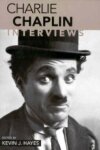 Kevin J. Hayes Charlie Chaplin Interviews