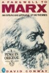 Farewell To Marx A Farewell to Marx