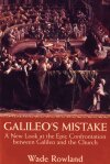 Francis Wheen Galileo’s Mistake