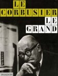 Francis Wheen Le Corbusier Le Grand