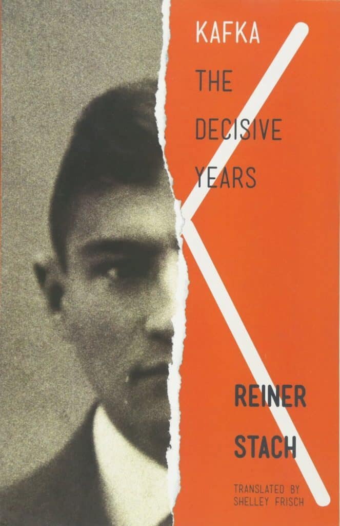 Kafka - The Decisive Years